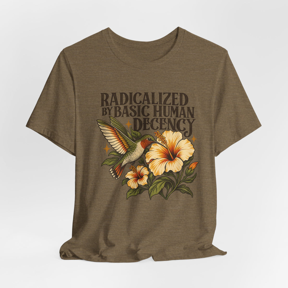 Radicalized by Basic Human Decency T-Shirt in Citron - funny political humor radicalized basic human decency graphic tee, Barely Outdoorsy