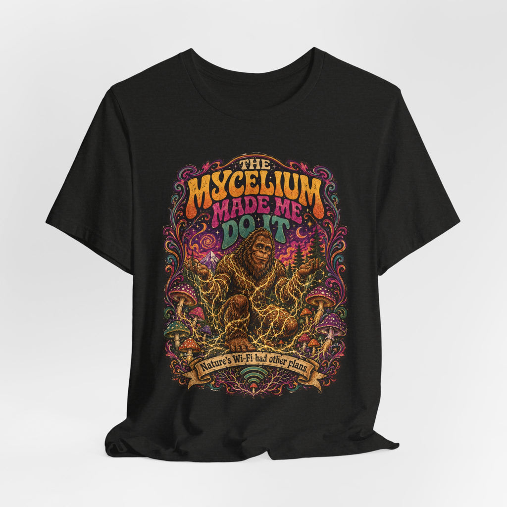 Mycelium Made Me Do It T-Shirt in Dark Grey Heather - funny Sasquatch mycelium mushroom graphic tee, Barely Outdoorsy Bella Canvas
