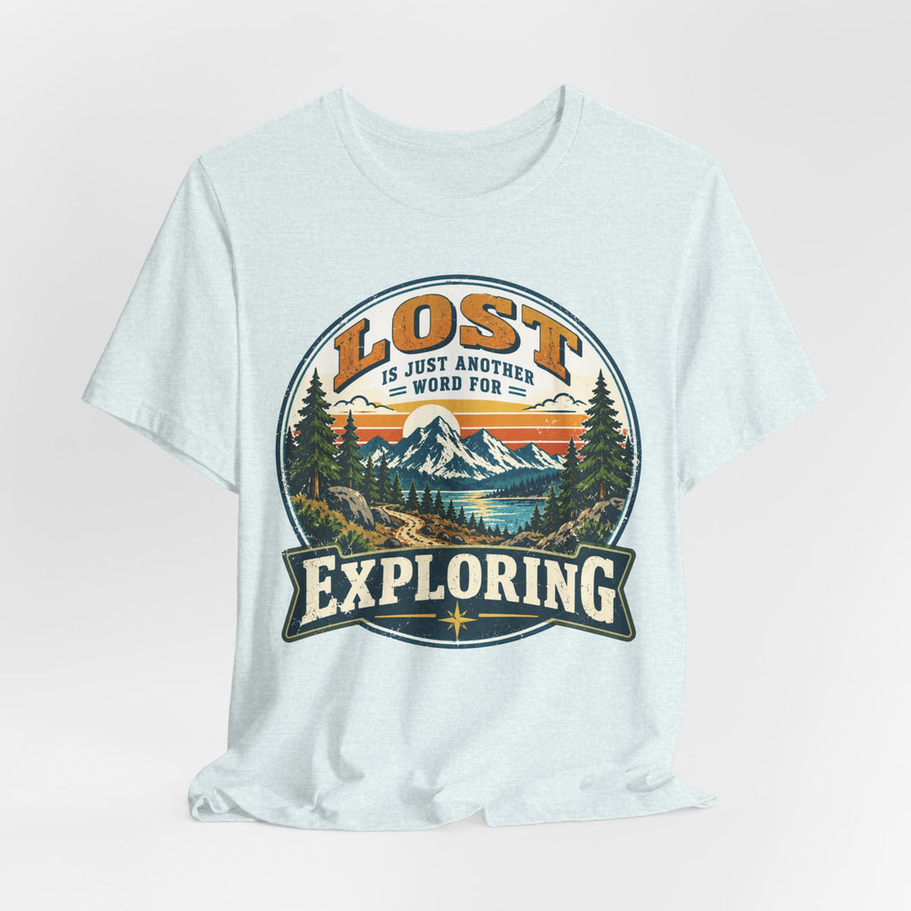 Lost Is Just Another Word For Exploring T-Shirt in Athletic Heather - funny hiking lost exploring graphic tee, Barely Outdoorsy Bella Canvas 3001