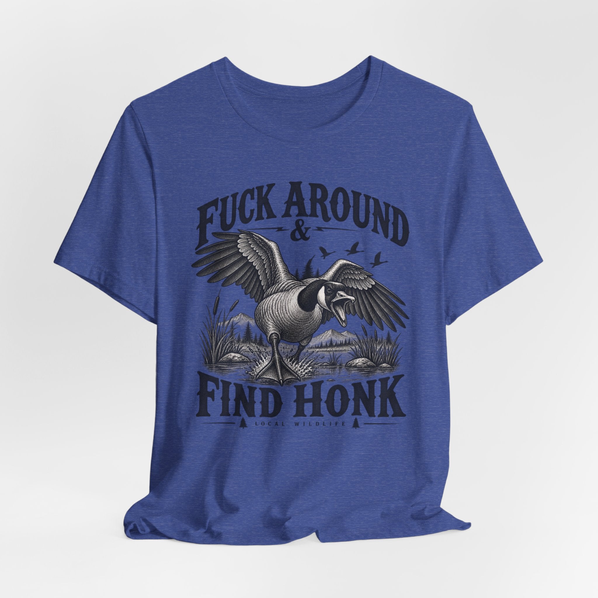 Fuck Around and Find Honk Goose T-Shirt in Mauve - funny goose warning graphic tee, Barely Outdoorsy