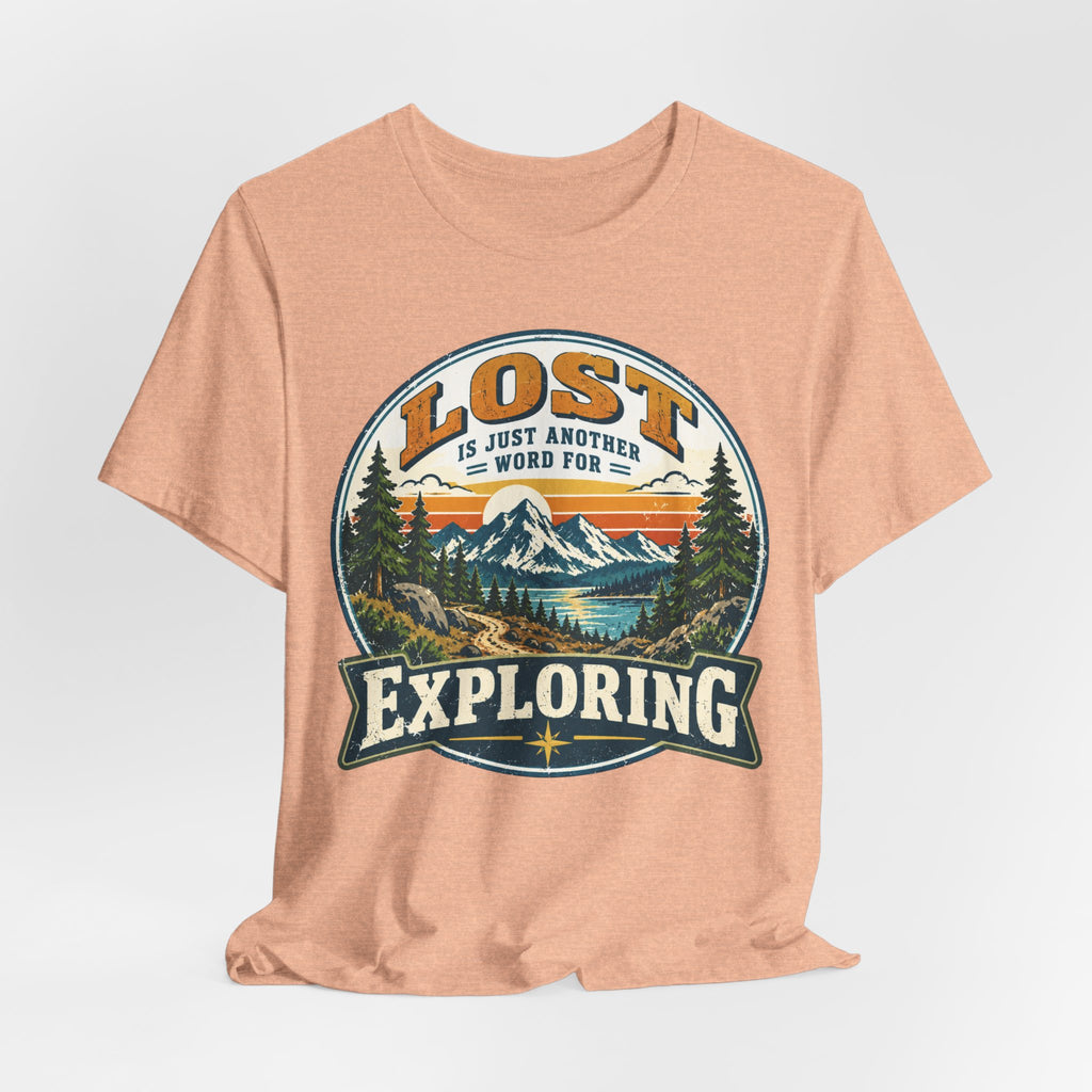 Lost Is Just Another Word For Exploring Tee in Dark Grey Heather - funny hiking lost exploring shirt, Barely Outdoorsy