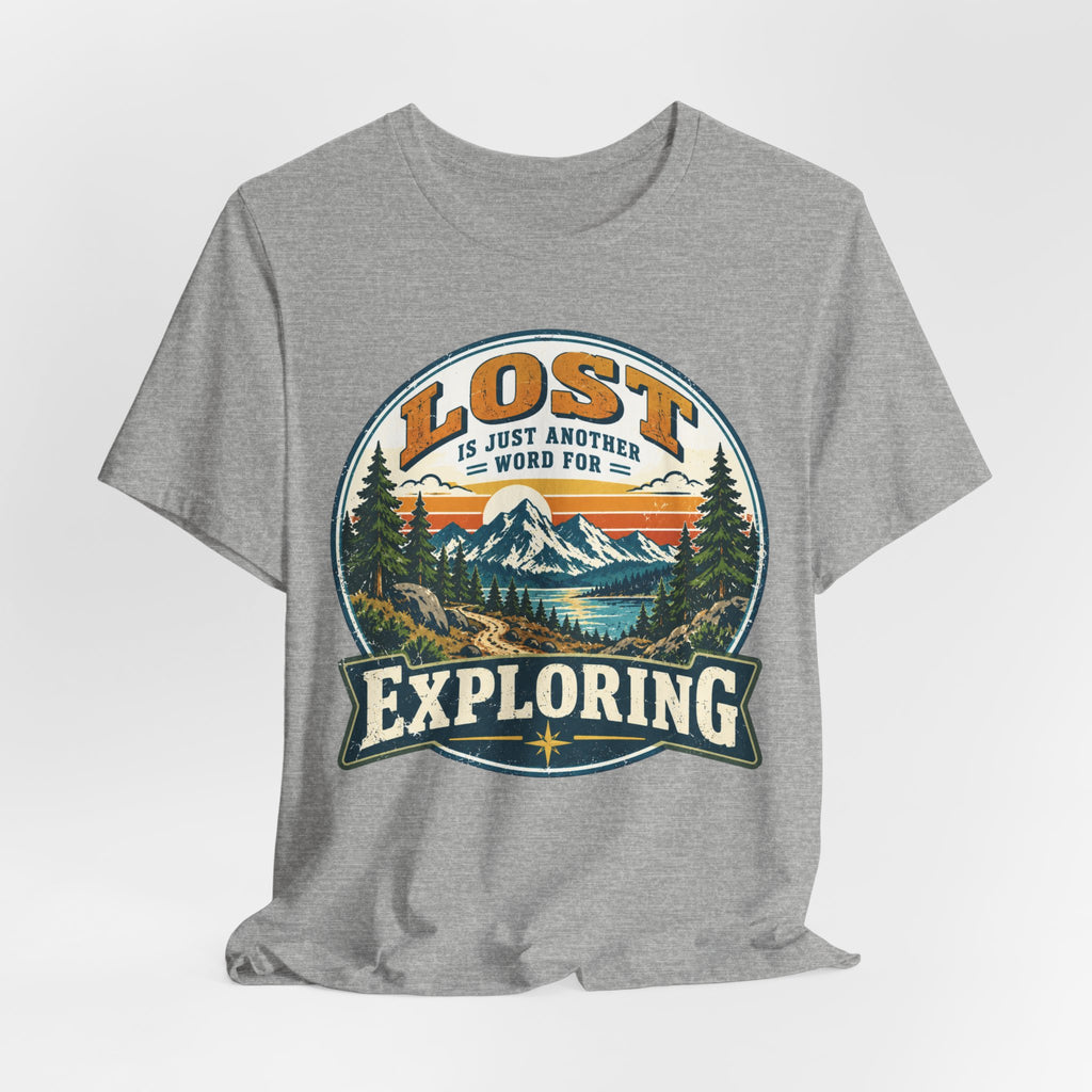Lost Is Just Another Word For Exploring T-Shirt in Heather Ice Blue - funny hiking exploring graphic tee, Barely Outdoorsy