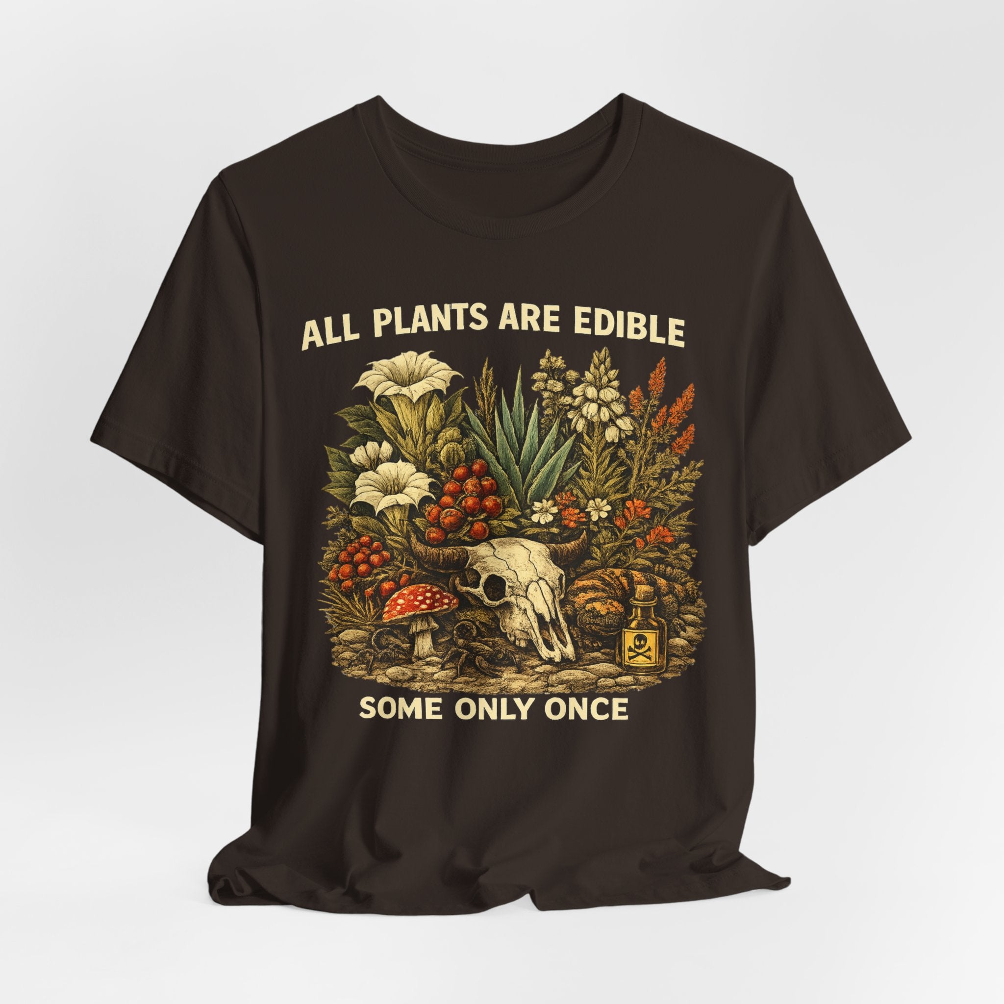 All Plants Are Edible Some Only Once T-Shirt in Black - dark botanical skull agave datura graphic tee, Barely Outdoorsy Bella Canvas 3001