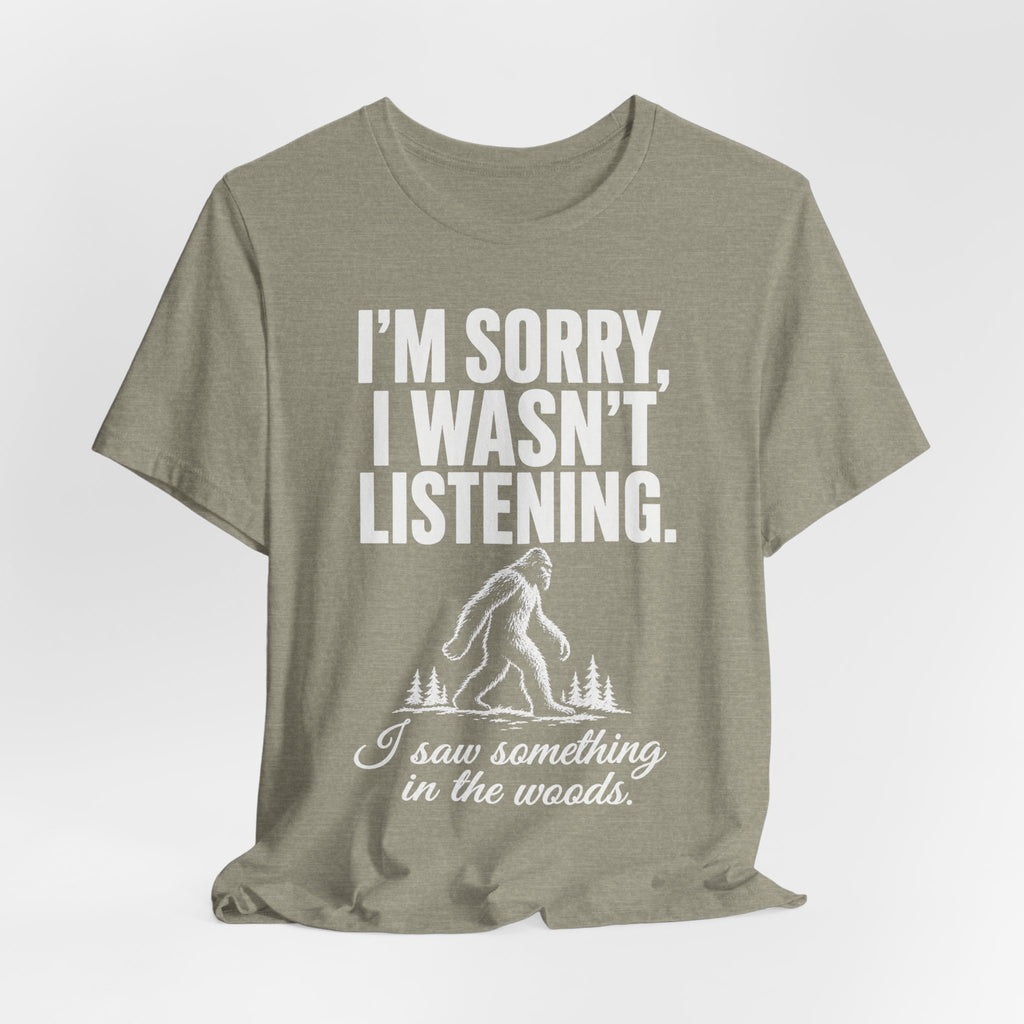 I Saw Something in the Woods Bigfoot T-Shirt in Heather Brown - funny Bigfoot cryptid I saw something in the woods graphic tee, Barely Outdoorsy