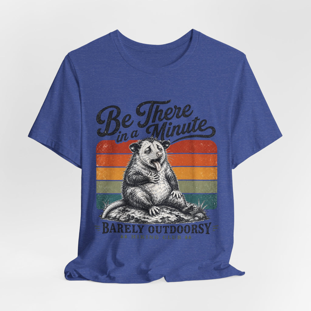 Be There In A Minute T-Shirt in Heather Aqua - Barely Outdoorsy Hiking Club opossum graphic tee
