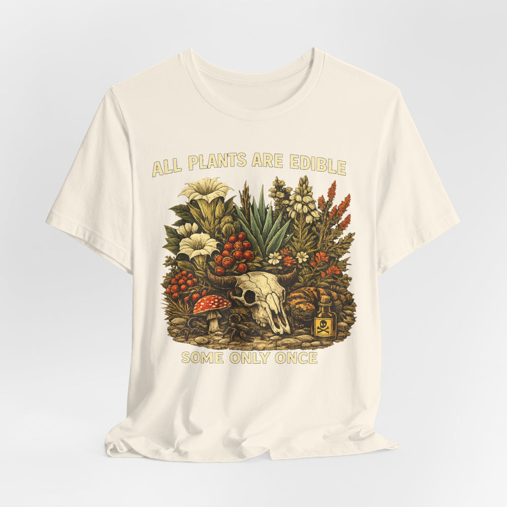 All Plants Are Edible Some Only Once Tee in Athletic Heather - vintage naturalist botanical skull humor shirt, Barely Outdoorsy
