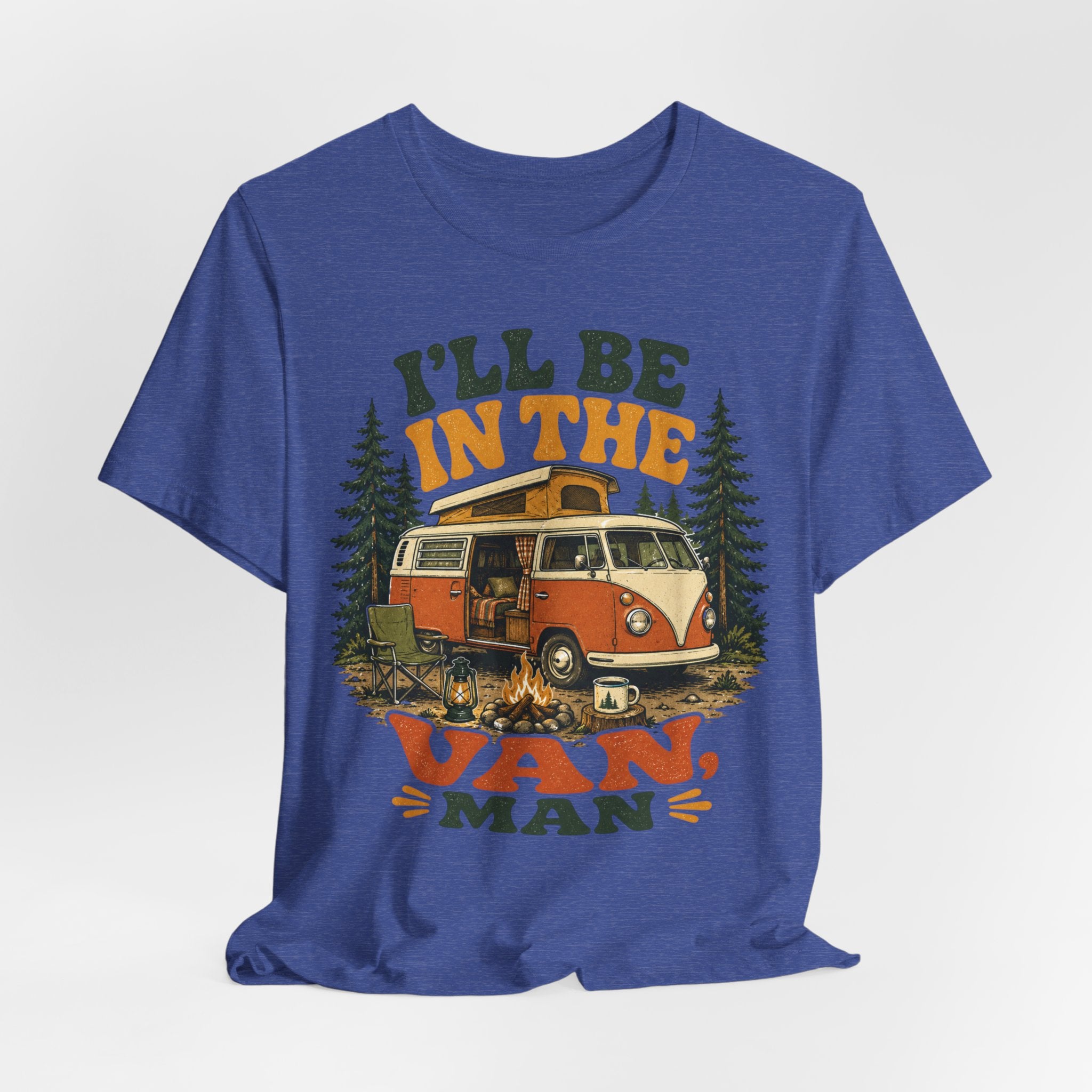 I'll Be In The Van Man T-Shirt