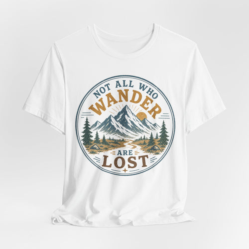 Not All Who Wander Are Lost mountain t-shirt graphic tee BarelyOutdoorsy