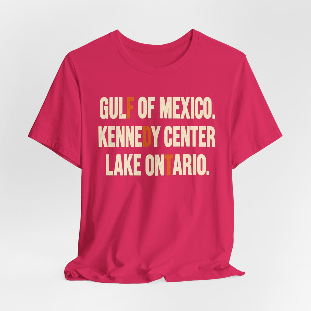 Gulf of Mexico Kennedy Center Lake Ontario Tee in Fuchsia - bold resistance naming humor shirt, Barely Outdoorsy Bella Canvas 3001