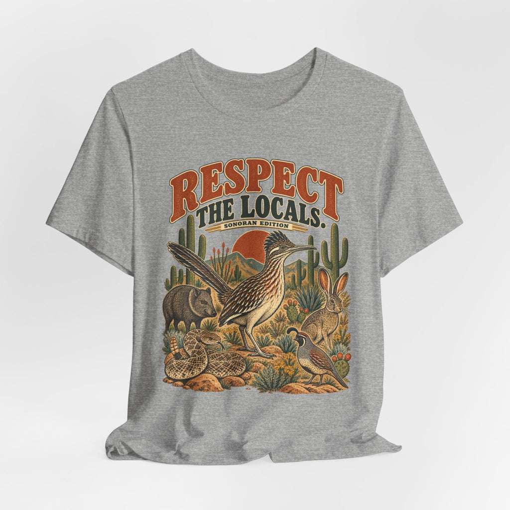 Respect The Locals Sonoran Desert Tee in Heather True Royal - funny desert wildlife humor shirt, Barely Outdoorsy