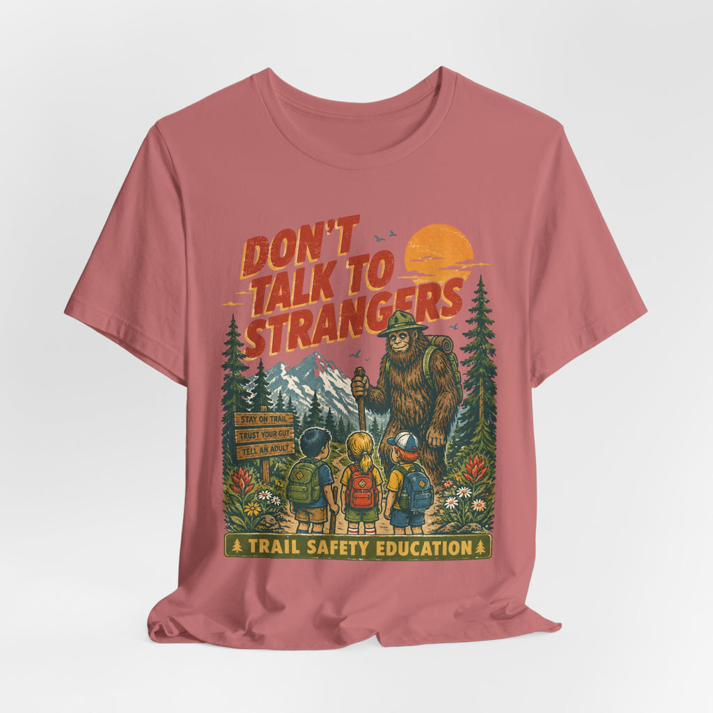 Don't Talk to Strangers Bigfoot T-Shirt flat lay Athletic Heather - unisex crew neck Bigfoot introvert graphic tee, Barely Outdoorsy