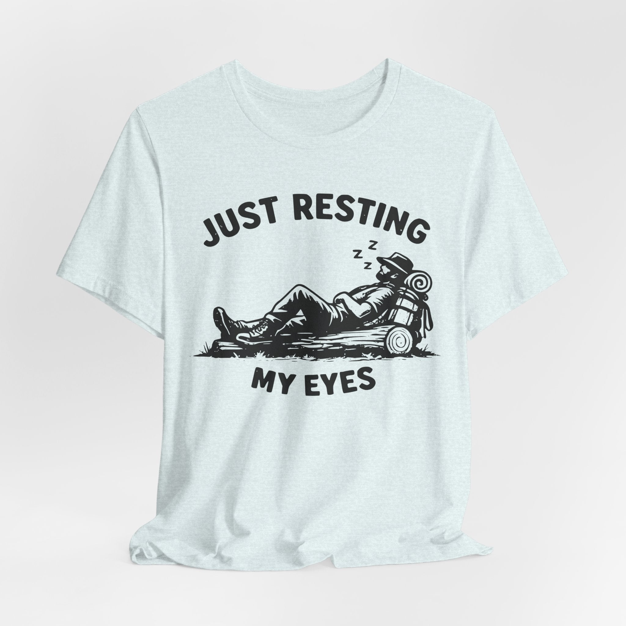 Just Resting My Eyes T-Shirt in Heather Ice Blue - funny trail rest hiking graphic tee, Barely Outdoorsy