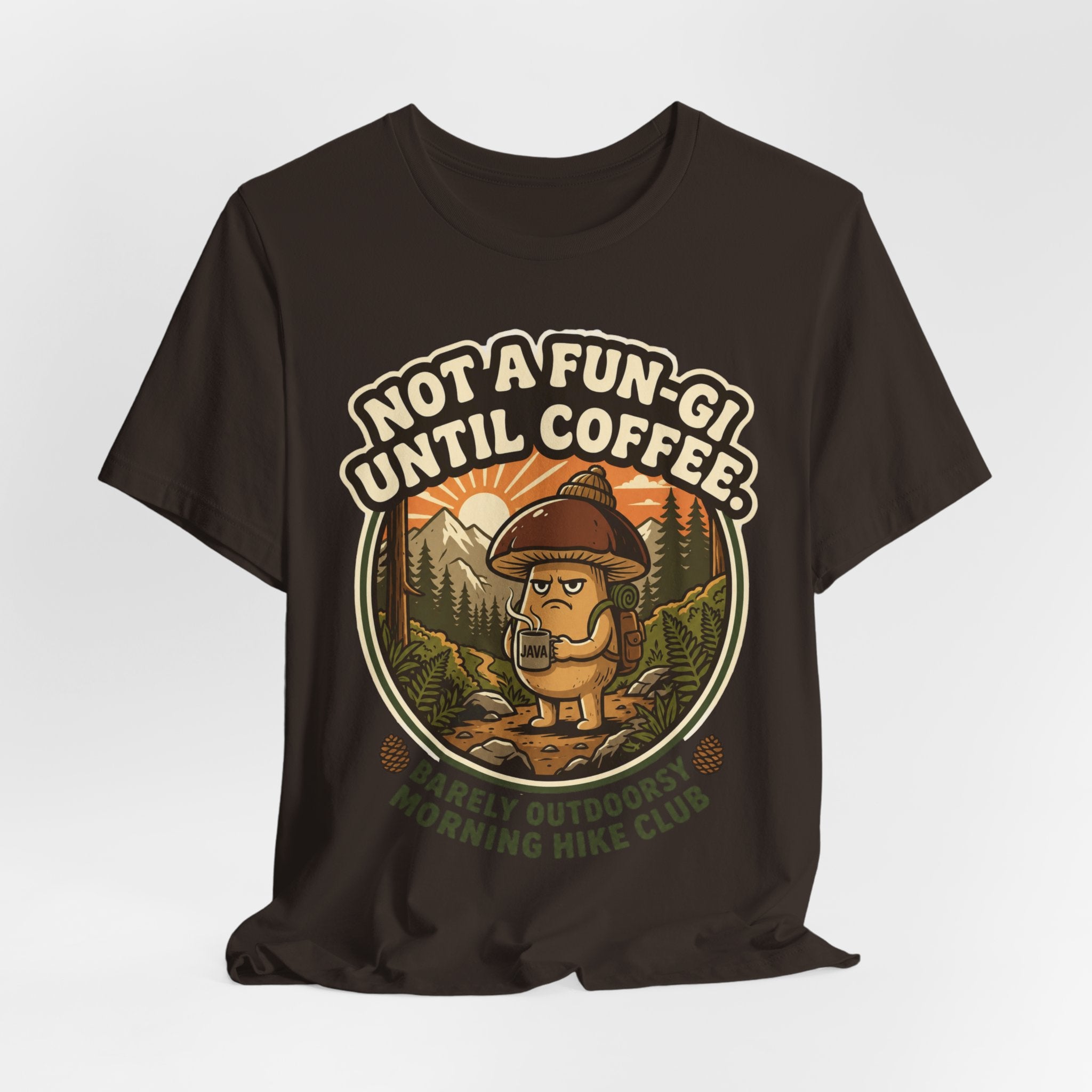 Not A Fun-Gi Until Coffee Tee in Heather Aqua - unimpressed mushroom sunrise coffee shirt, Barely Outdoorsy Bella Canvas