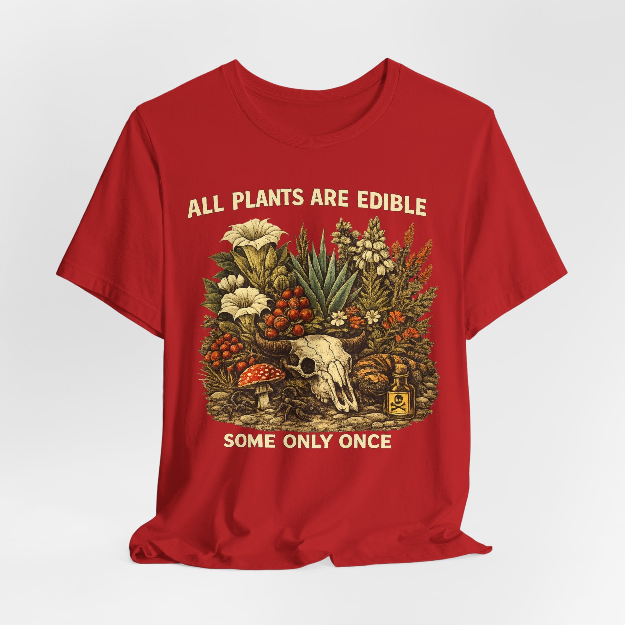 All Plants Are Edible Some Only Once Tee in Brown - dark botanical datura agave forager shirt, Barely Outdoorsy Bella Canvas 3001