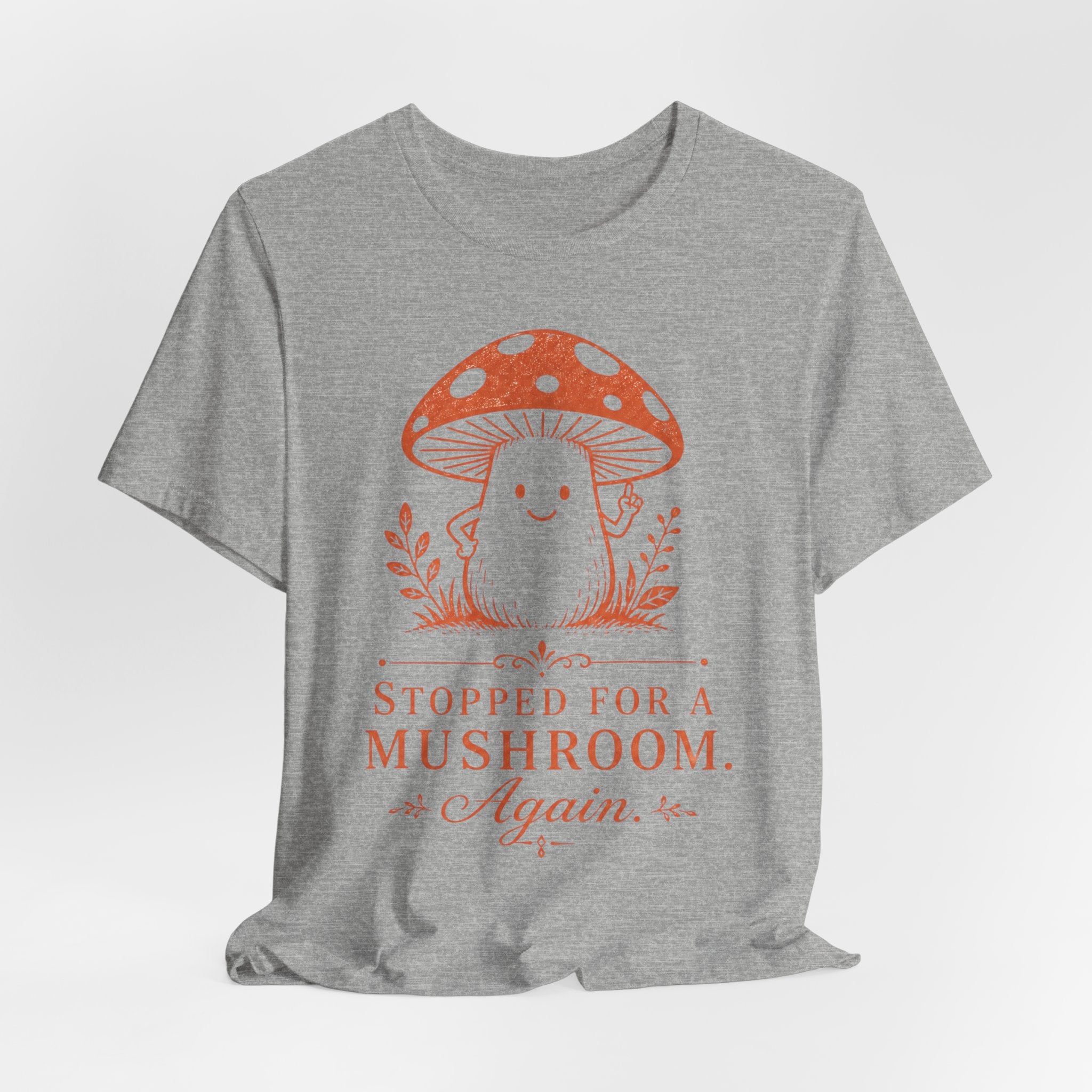 Stopped for a Mushroom Again Tee in Athletic Heather - vintage amanita foraging humor graphic tee, Barely Outdoorsy Bella Canvas 3001