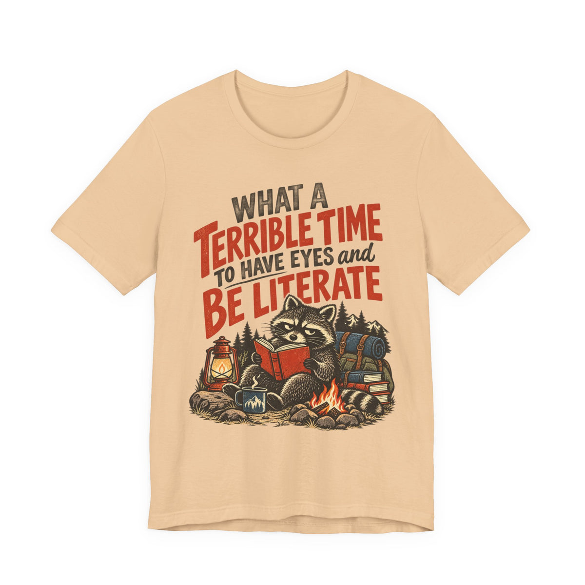 Terrible Time to Be Literate Camping Raccoon Tee in Mustard - funny camping raccoon literate shirt, Barely Outdoorsy