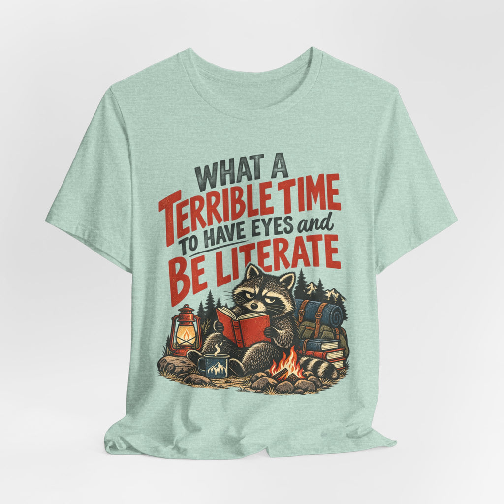 Terrible Time to Be Literate Camping Raccoon Tee flat lay Storm - unisex raccoon camping humor shirt, Barely Outdoorsy Bella Canvas 3001