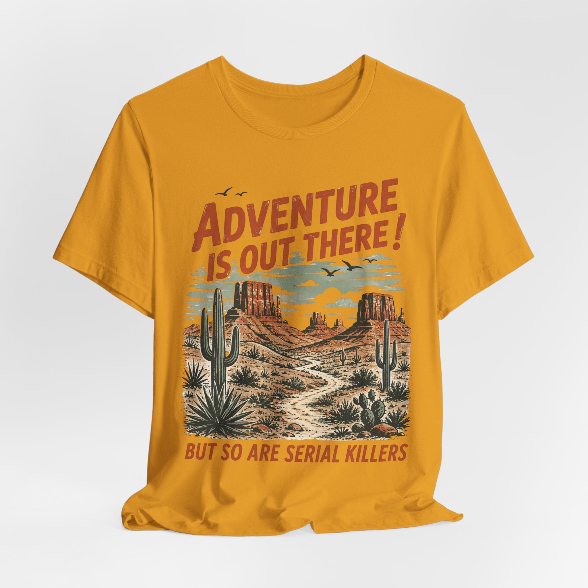Adventure Is Out There Serial Killers Tee in Heather Peach - funny outdoor serial killers humor shirt, Barely Outdoorsy Bella Canvas 3001