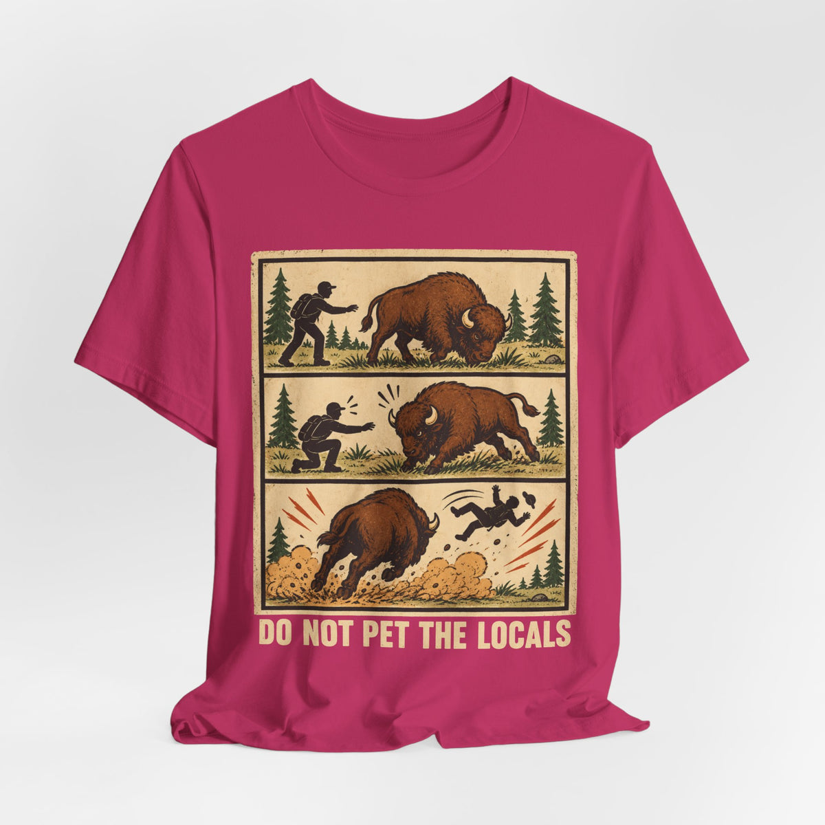 Do Not Pet the Locals Bison Tee flat lay Berry - unisex crew neck bison humor graphic tee, Barely Outdoorsy