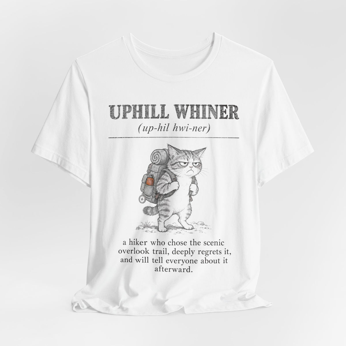 Uphill Whiner Hiking Cat T-Shirt in Heather Tan - funny hiking cat uphill whiner graphic tee, Barely Outdoorsy Bella Canvas 3001