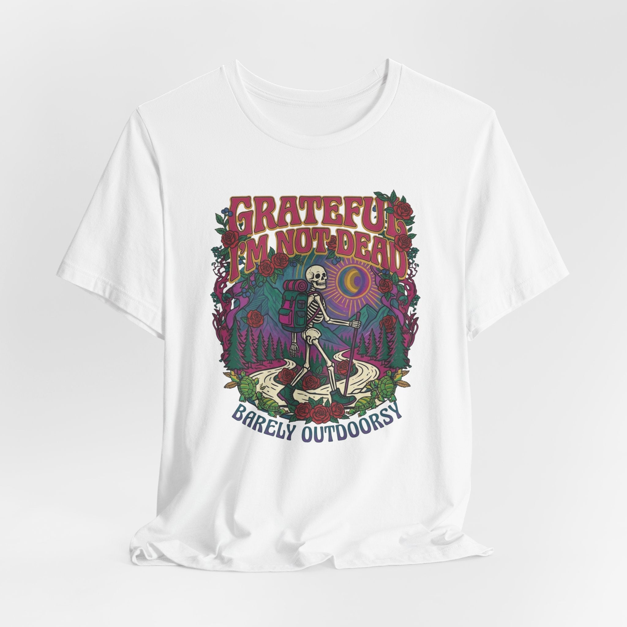 Grateful Im Not Dead skeleton hiking t-shirt black graphic tee BarelyOutdoorsy