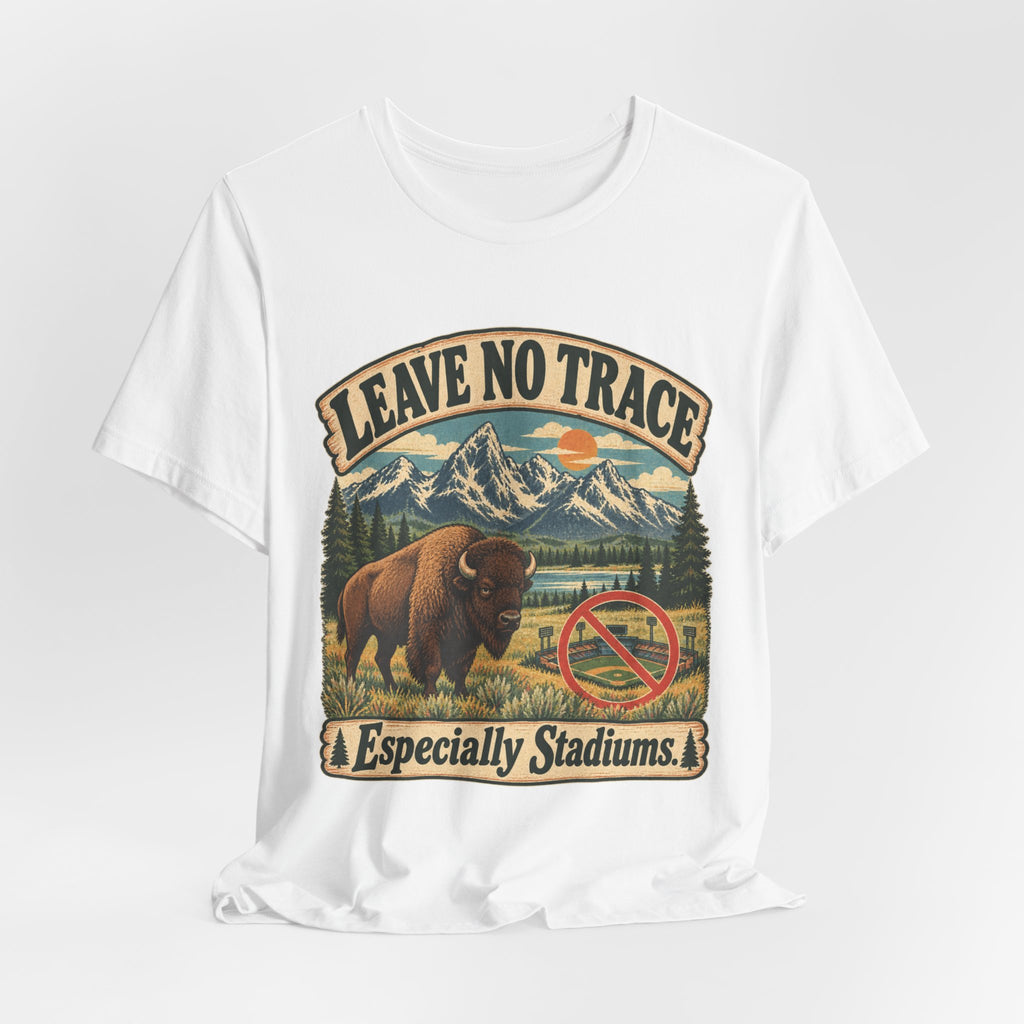 Leave No Trace Especially Stadiums Bison Tee in Navy - funny bison Leave No Trace humor shirt, Barely Outdoorsy