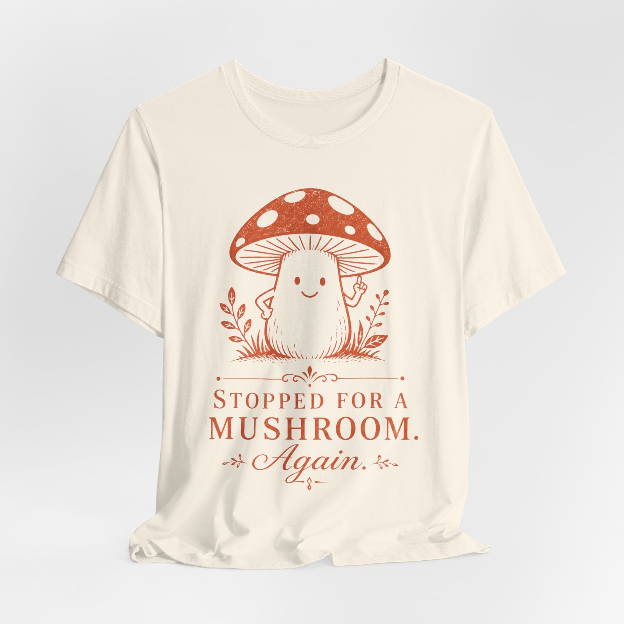 Stopped for a Mushroom Again Tee in Dark Grey Heather - funny mushroom hiker foraging shirt, Barely Outdoorsy