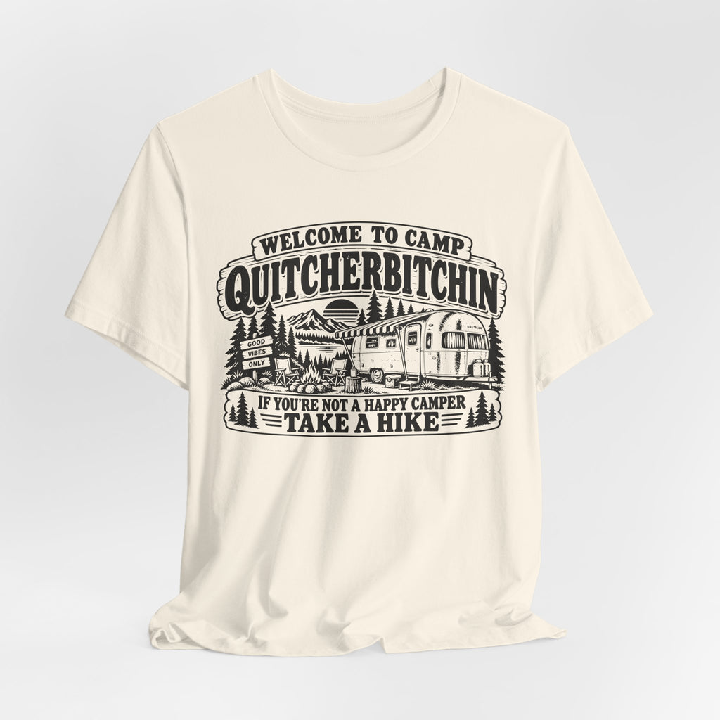 Camp Quitcherbitchin T-Shirt in Pink - funny retro camp humor graphic tee, Barely Outdoorsy Bella Canvas