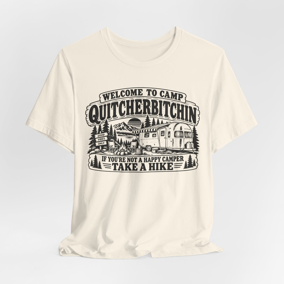 Camp Quitcherbitchin T-Shirt in Pink - funny retro camp humor graphic tee, Barely Outdoorsy Bella Canvas