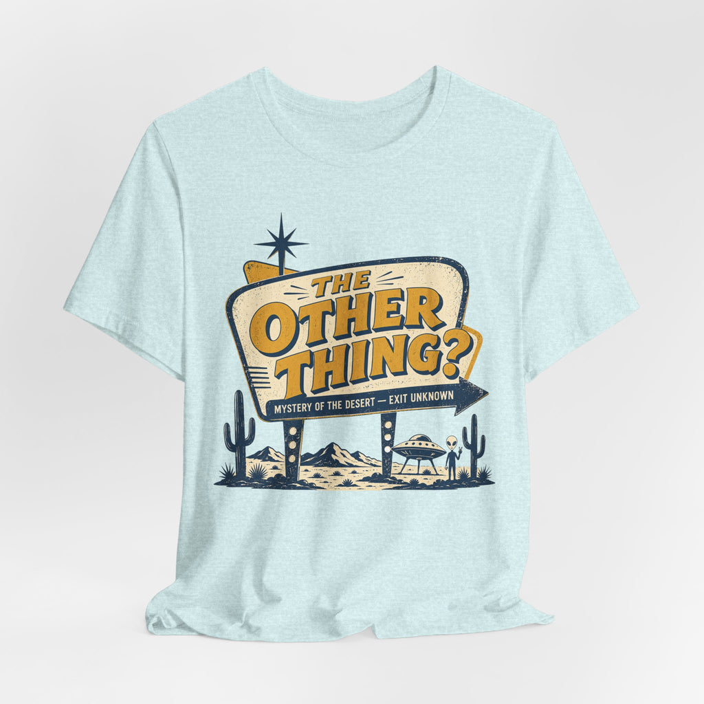 The Other Thing T-Shirt