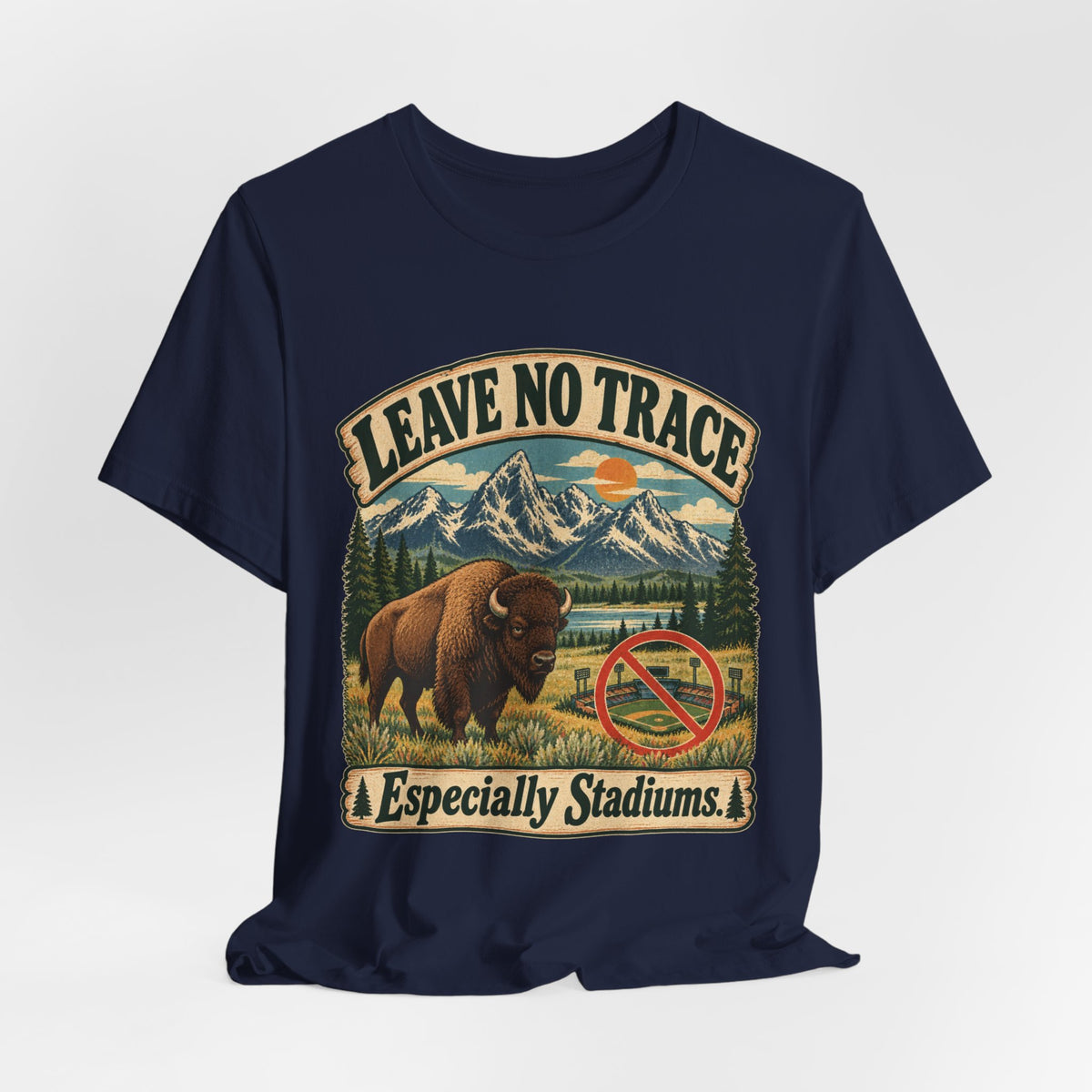 Leave No Trace Especially Stadiums Bison Tee in White - funny bison Leave No Trace stadiums shirt, Barely Outdoorsy Bella Canvas 3001