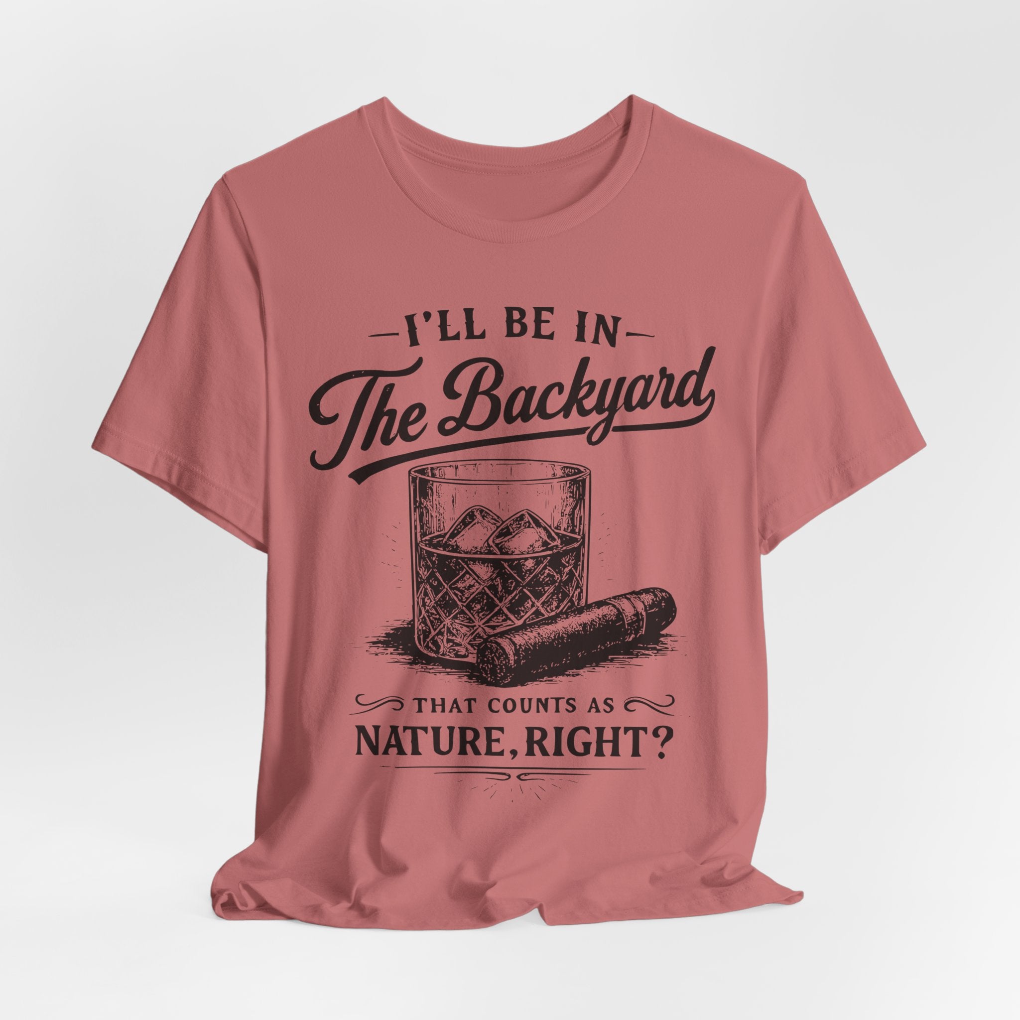 I'll Be In The Backyard Tee in Heather Peach - funny backyard nature humor shirt, Barely Outdoorsy Bella Canvas 3001