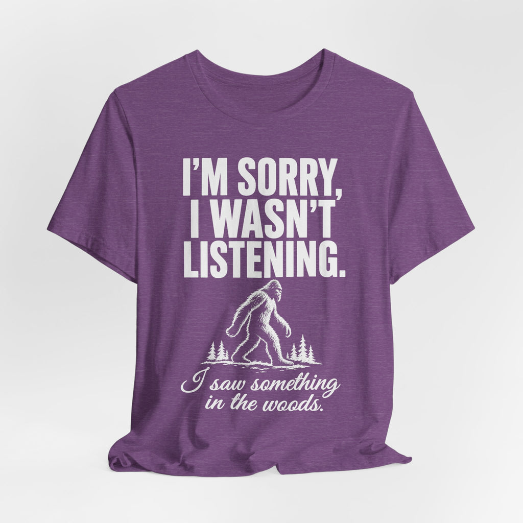 I Saw Something in the Woods Bigfoot T-Shirt in Heather Olive - funny Bigfoot cryptid I saw something in the woods graphic tee, Barely Outdoorsy
