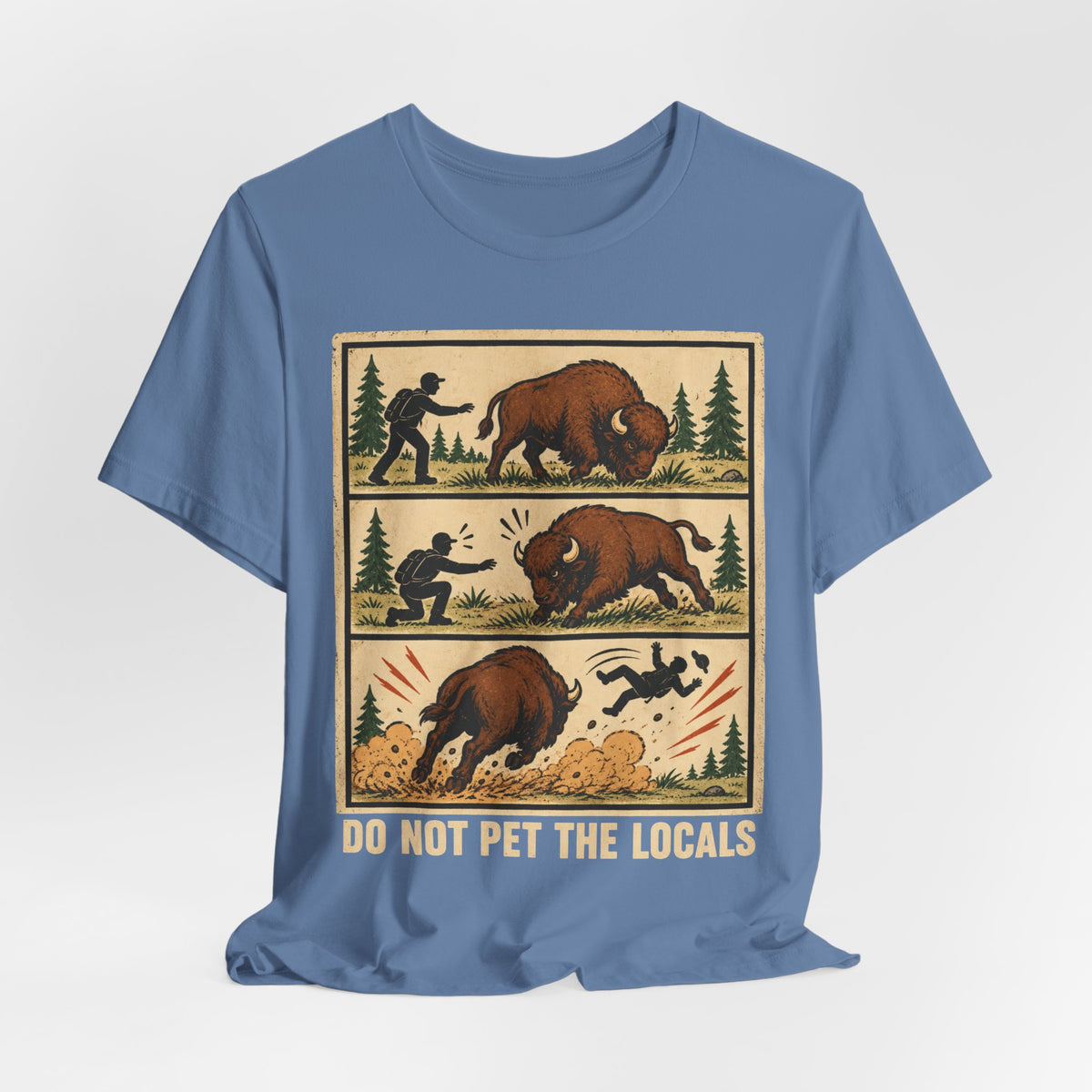 Do Not Pet the Locals Bison Tee in Lavender Blue - funny bison do not pet shirt, Barely Outdoorsy Bella Canvas