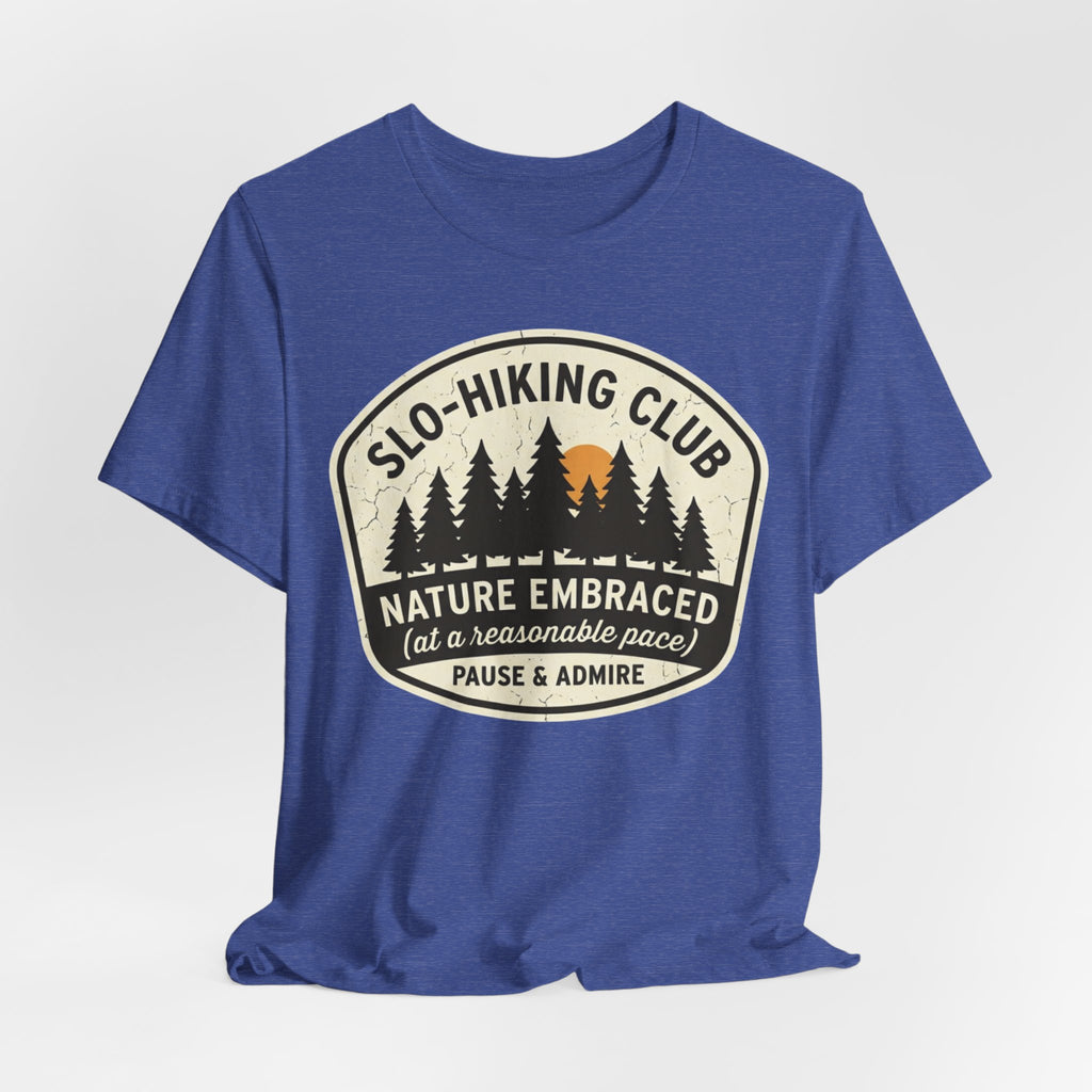 Slow walking club shirt barely outdoorsy funny hiking gift