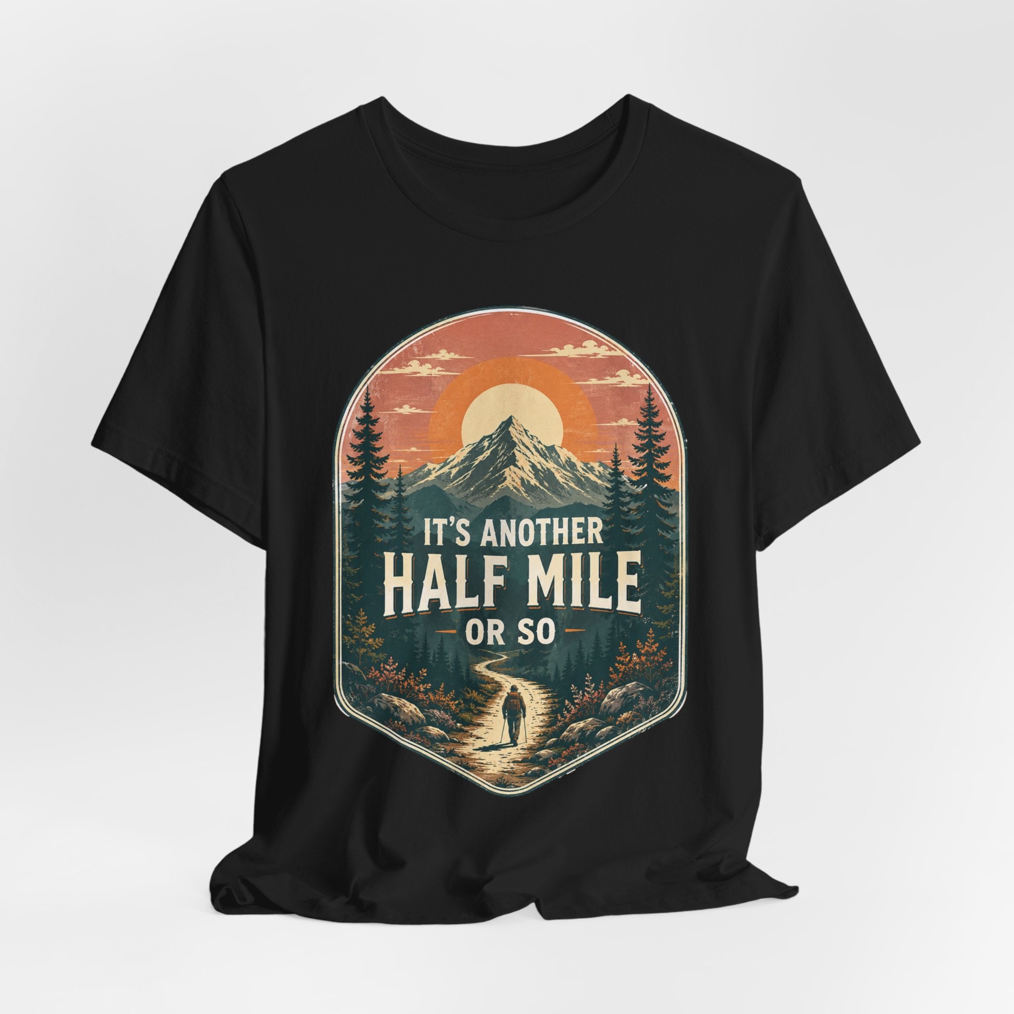It's Another Half Mile Or So T-Shirt in Heather Peach - funny hiking humor graphic tee, Barely Outdoorsy