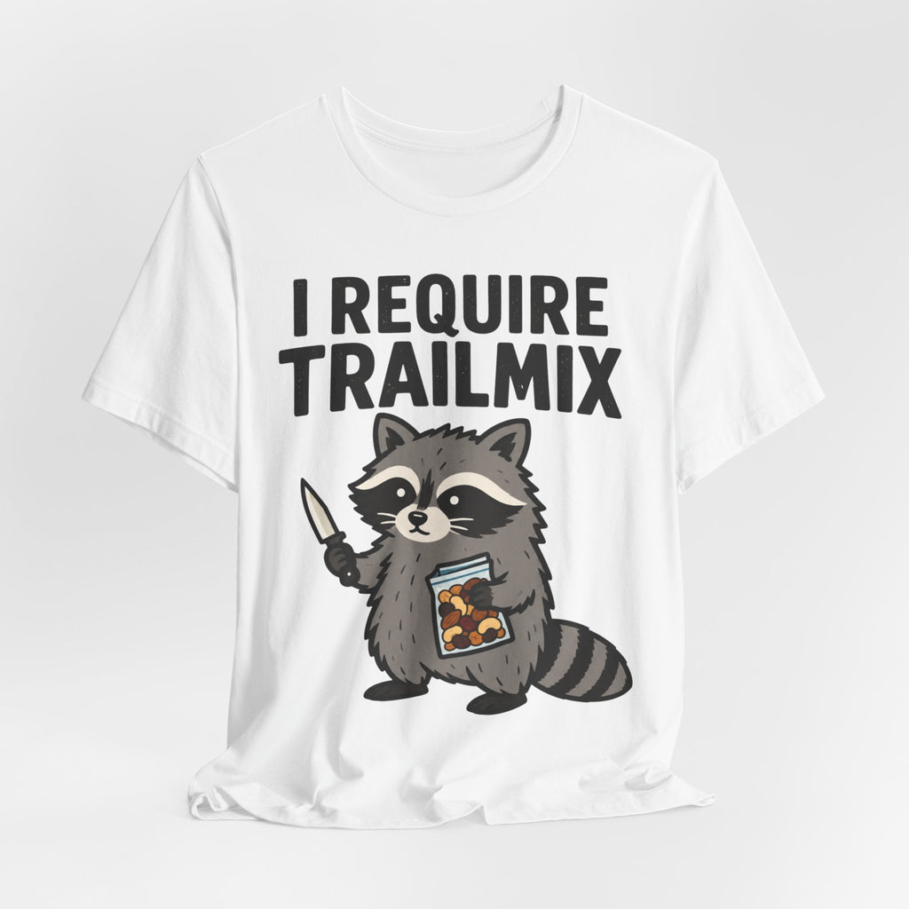 I Require Trailmix Raccoon Tee in Turquoise - funny raccoon trail mix humor shirt, Barely Outdoorsy