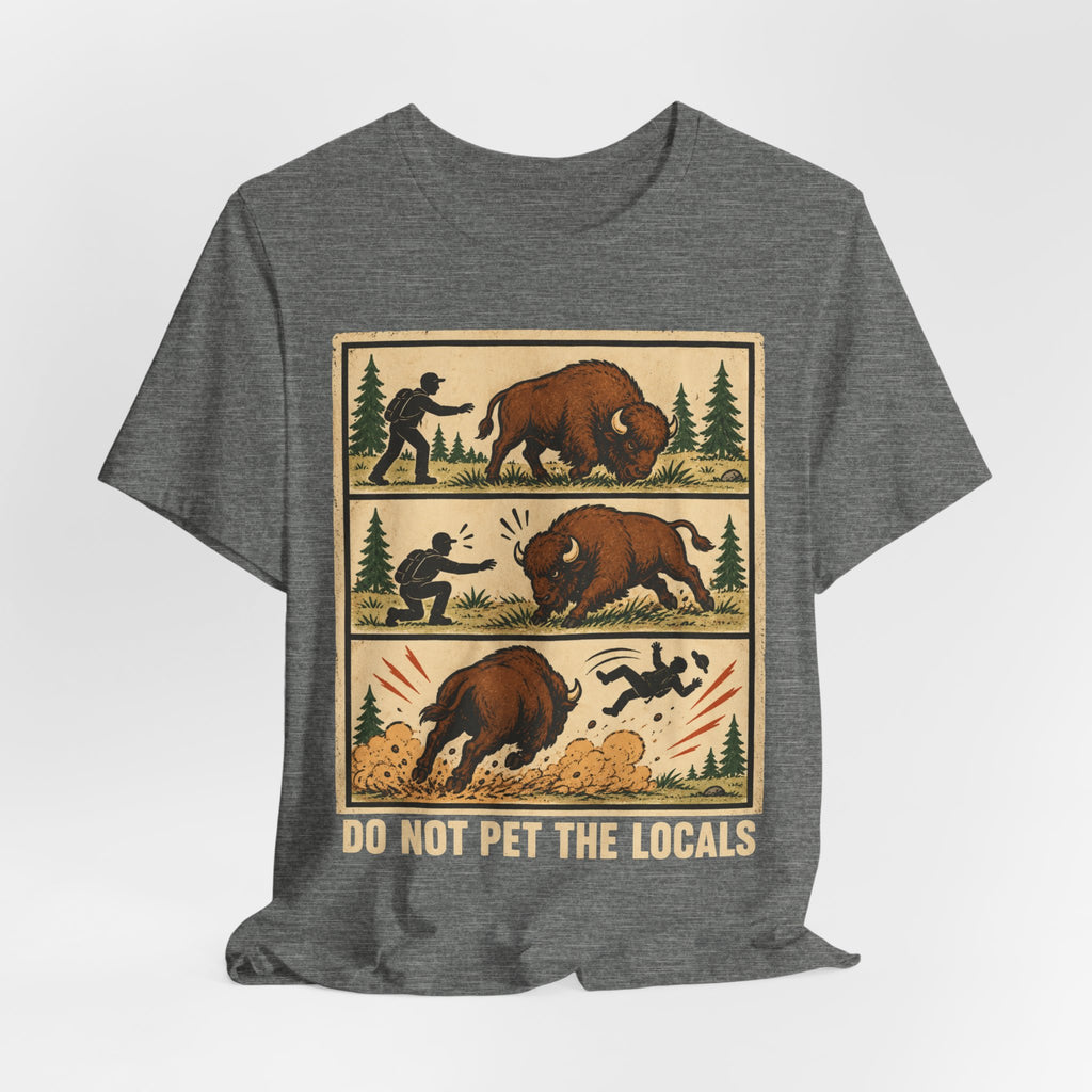 Do Not Pet the Locals Bison T-Shirt in Vintage Black - funny national park bison graphic tee, Barely Outdoorsy Bella Canvas