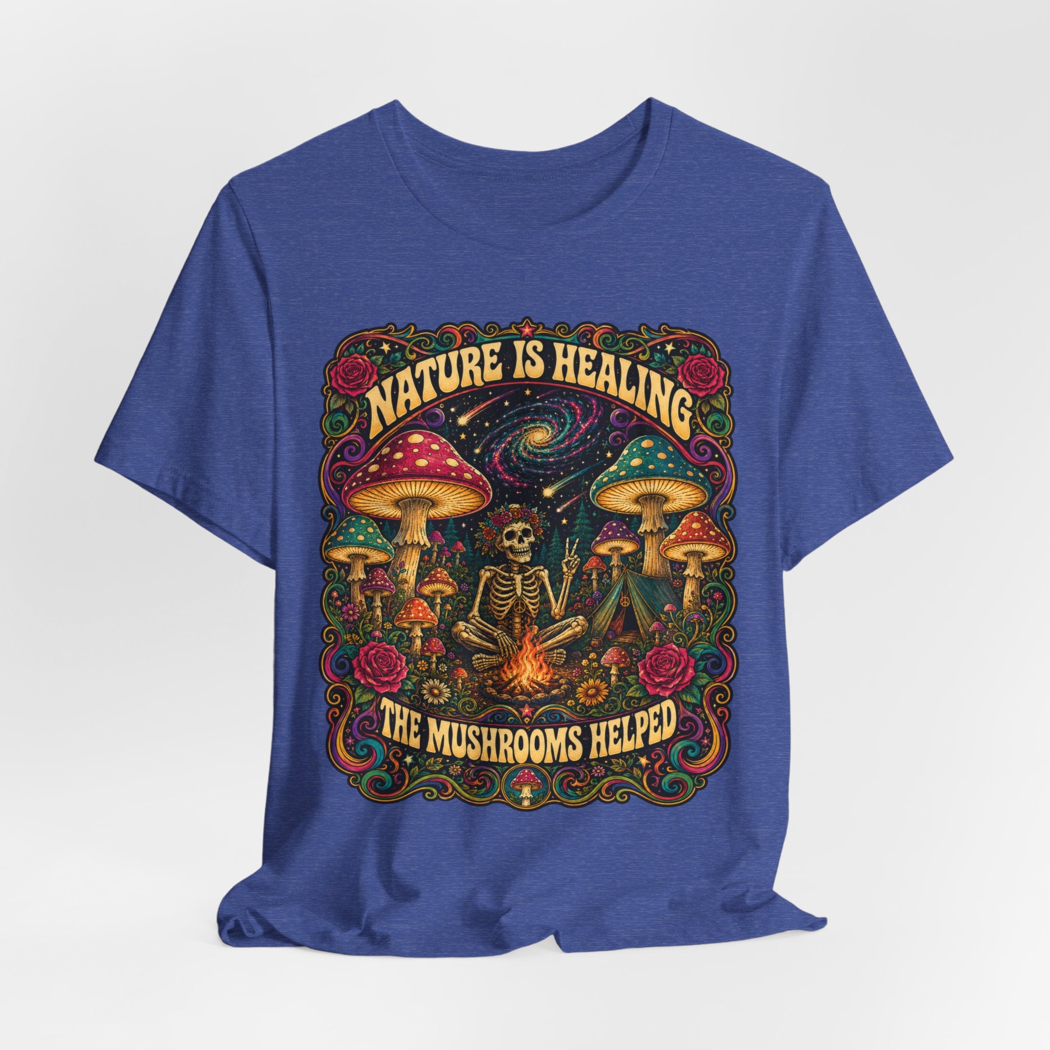 Nature Is Healing The Mushrooms Helped T-Shirt