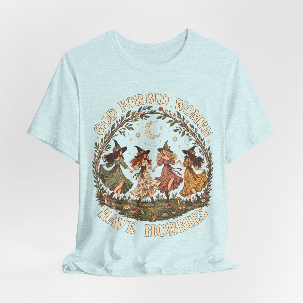 God Forbid Women Have Hobbies Witch Tee in Heather Prism Lilac - funny witch hobbies humor shirt, Barely Outdoorsy Bella Canvas 3001